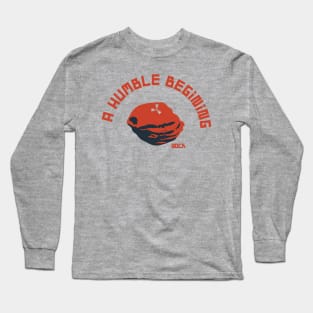 Rust: A Humble Begining Long Sleeve T-Shirt